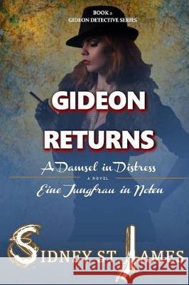 Gideon Returns - A Damsel in Distress 