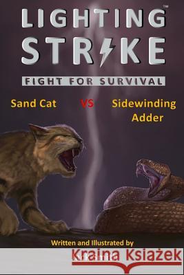 Lightning Strike: Fight for Survival Jack Smith 9781548625283 Createspace Independent Publishing Platform