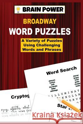 Broadway Word Puzzles L. McDaniel 9781548662738