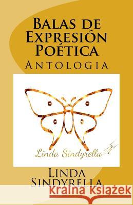 Balas de Expresión Poética Jimenez, Esau C. 9781548663582 Createspace Independent Publishing Platform