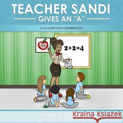 Teacher Sandi Gives An 