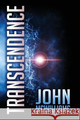 Transcendence John McWilliams 9781548710798