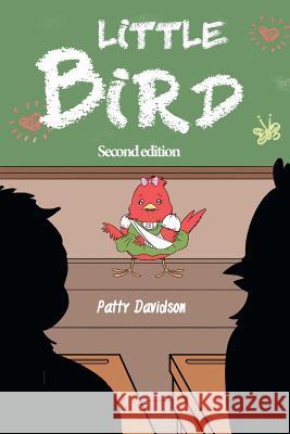 Little Bird Patty Davidson 9781548732301