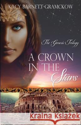 A Crown In The Stars Larson, R. J. 9781548736316 Createspace Independent Publishing Platform