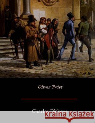 Oliver Twist Charles Dickens 9781548821692