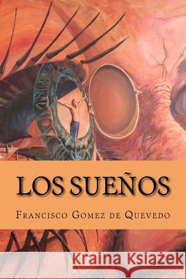 Los Suenos Francisco Gomez d 9781548825805