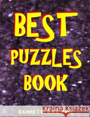 Best Puzzles Book: 133 Large Print Themed Word Search Puzzles Kalman Tot 9781548860707