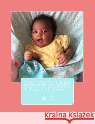 Amazing Baby Hall Of Fame 5 Fields, Dionne L. 9781548913977