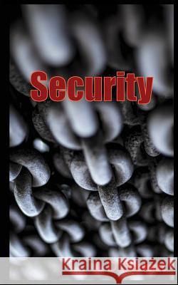 Security J. D. Stewart 9781548916596 Createspace Independent Publishing Platform