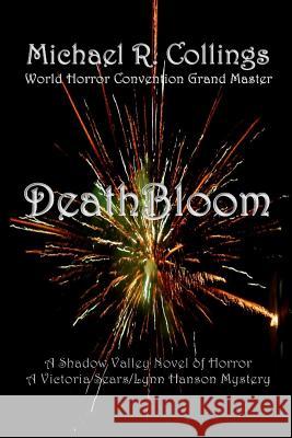 DeathBloom Collings, Michael R. 9781548927387