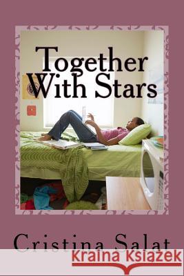 Together With Stars Salat, Cristina 9781548988784 Createspace Independent Publishing Platform