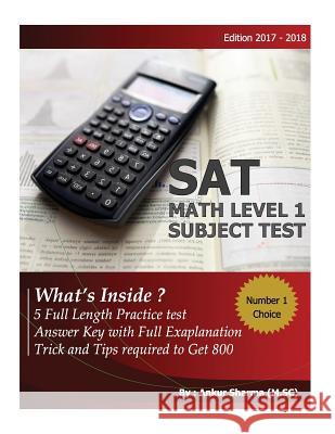 SAT Math Level 1 (subject test): SAT Math 1 subject test Sharma, Ankur 9781548997274