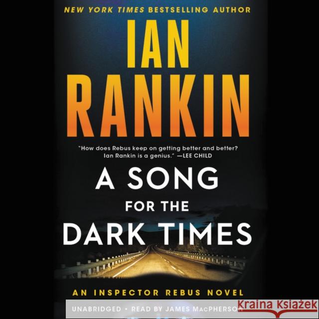 A Song for the Dark Times : An Inspector Rebus Novel Ian Rankin 9781549130601