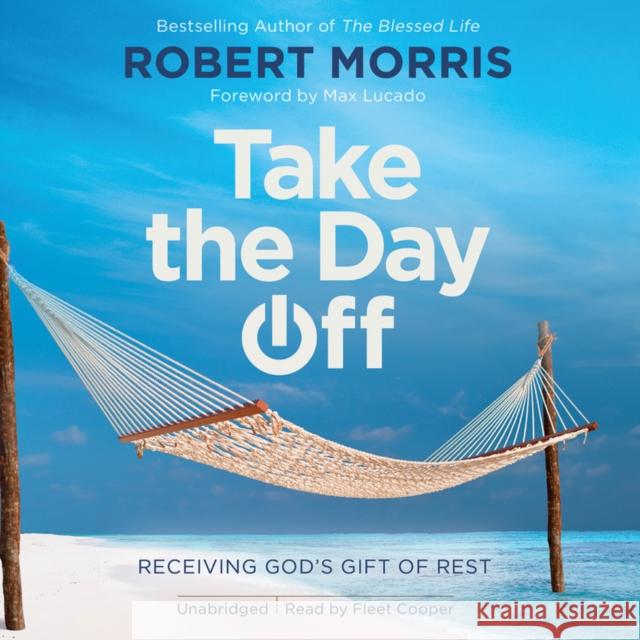Take the Day Off - audiobook Robert Morris 9781549143052
