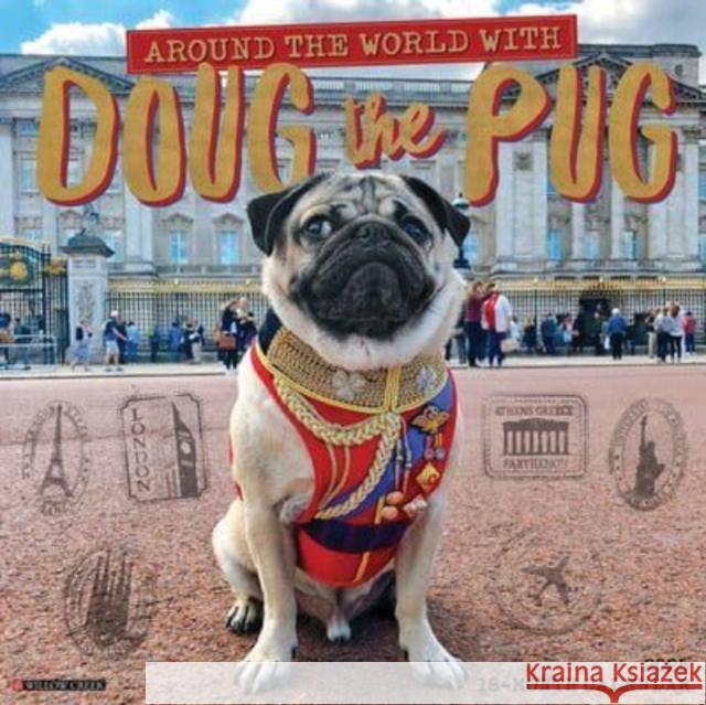 Doug the Pug 2025 12 X 12 Wall Calendar WALL 9781549242755