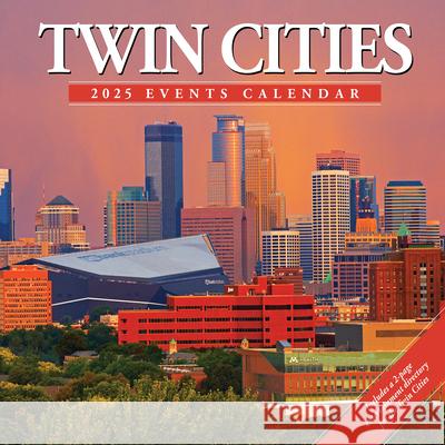 Twin Cities 2025 12 X 12 Wall Calendar Willow Creek Press 9781549245206 Willow Creek Press Calendars