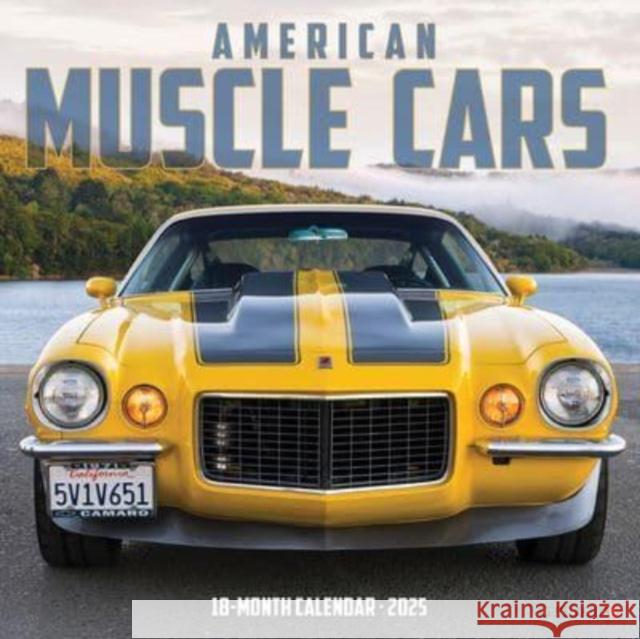 American Muscle Cars 2025 7 X 7 Mini Wall Calendar Willow Creek Press 9781549245633 Willow Creek Press Calendars