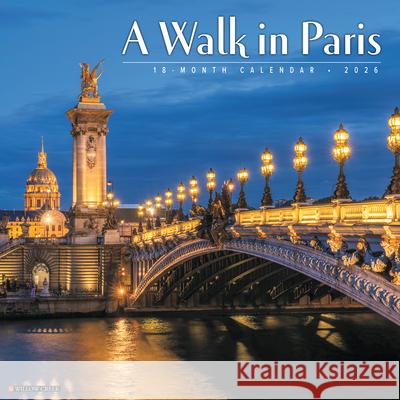 A Walk in Paris 2026 12 X 12 Wall Calendar Willow Creek Press 9781549249761 Wlcp