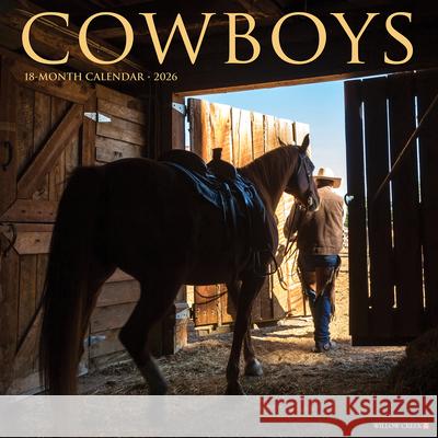Cowboys 2026 12 X 12 Wall Calendar Willow Creek Press 9781549250880 Wlcp