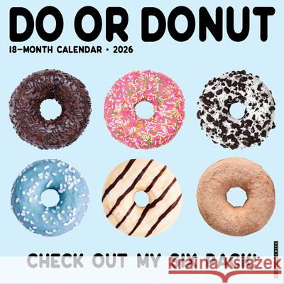 Do or Donut 2026 Wall Calendar Willow Creek Press 9781549250989 Wlcp