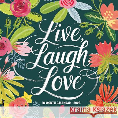 Live, Laugh, Love 2026 Wall Calendar Willow Creek Press 9781549251825 Wlcp