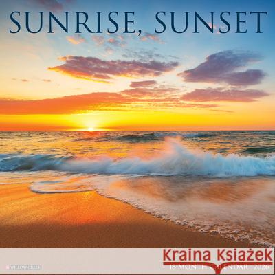 Sunrise, Sunset 2026 Wall Calendar Willow Creek Press 9781549252914 Wlcp