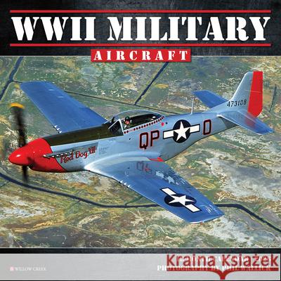 WWII Military Aircraft 2026 7 X 7 Mini Wall Calendar Willow Creek Press 9781549253850 Wlcp