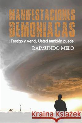 Manifestaciones Demon Raimundo Batista Fernandes De Melo 9781549579523