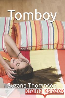 Tomboy Suzana Thompson 9781549818592