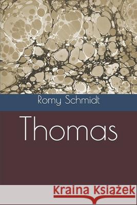 Thomas Romy Schmidt 9781549956508