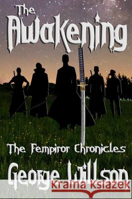 The Awakening George Willson 9781549997679