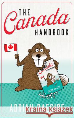The Canada Handbook  9781550179538 Harbour Publishing
