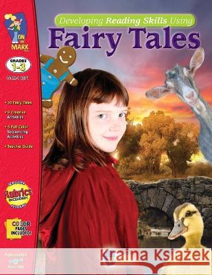 Fairy Tales Grades 1-3: Developing Reading Skills Ruth Solski   9781550359206 On the Mark Press