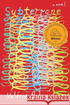 Subterrane Val?rie Bah 9781550656671 Esplanade Books