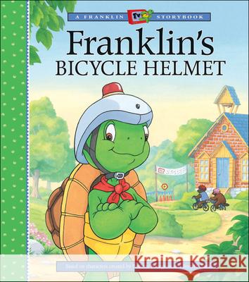 Franklin's Bicycle Helmet Eva Moore Alice Sinkner Mark Koren 9781550747287 Kids Can Press