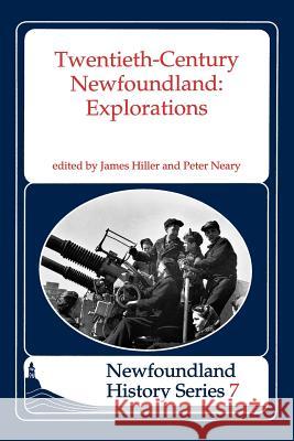 Twentieth Century Newfoundland Peter Neary 9781550810721