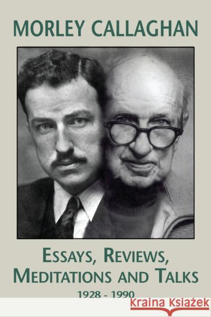 A Literary Life: Reflections and Reminiscences, 1928-1990 Morley Callaghan 9781550960990