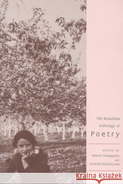 The Broadview Anthology of Poetry Goldrick-Jones, Amanda 9781551110066