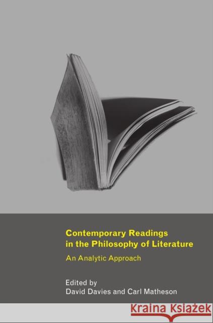 Contemporary Readings in the Philosophy of Literature: An Analytic Approach Davies, David 9781551111773