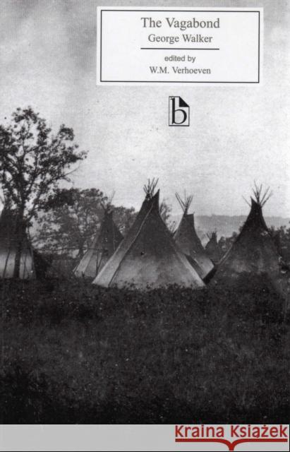 The Vagabond George Walker 9781551113753