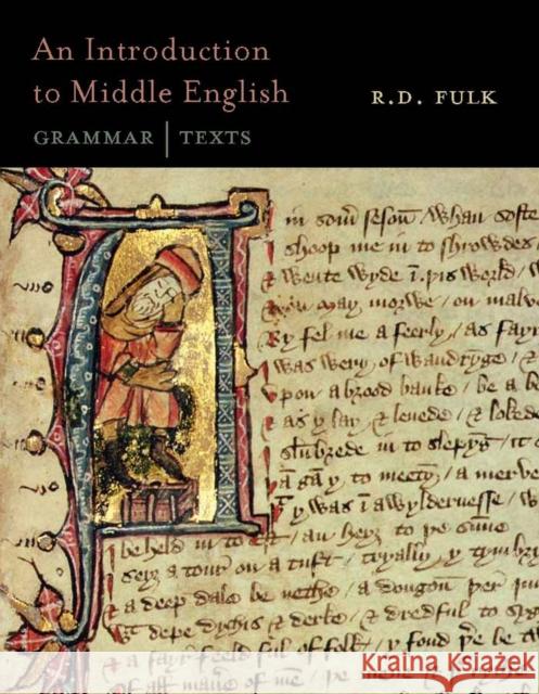 An Introduction to Middle English: Grammar and Texts Fulk, R. D. 9781551118949