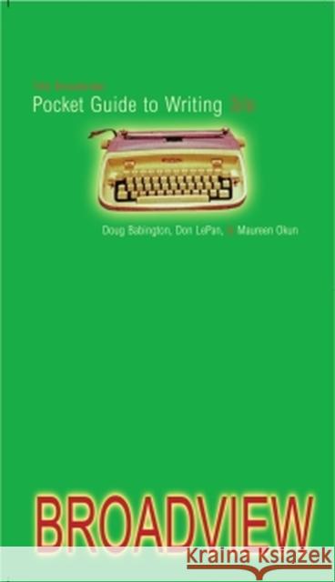 The Broadview Pocket Guide to Writing - Third Edition Babington, Doug 9781551119700