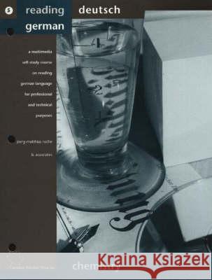 Reading German: Chemistry Joerg-Mathias Roche 9781551301846 Canadian Scholars Press