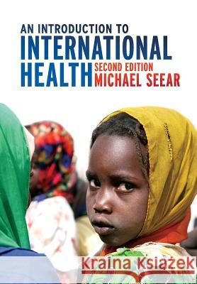 An Introduction to International Health, 2nd Edition  9781551304137 Brown Bear Press
