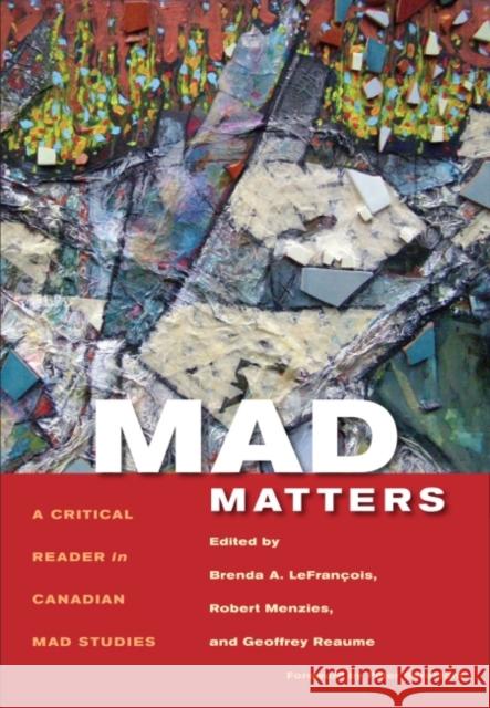 Mad Matters Lefrançois, Brenda A. 9781551305349 Brown Bear Press