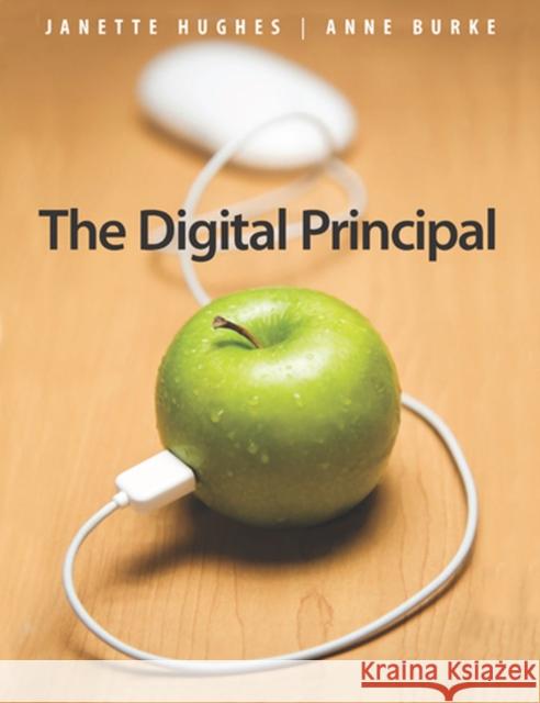 The Digital Principal Janette Hughes Anne Burke 9781551382883