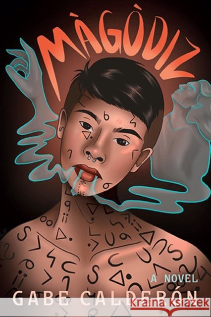 Màgòdiz Gabe Calderin 9781551528991
