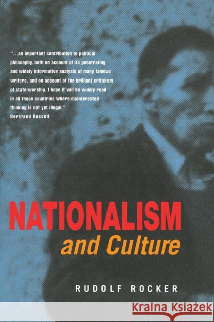 Nationalism and Culture Rudolf Rocker Ray E. Chase 9781551640945 Black Rose Books