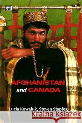 Afghanistan and Canada Kowaluk, Lucia 9781551643281
