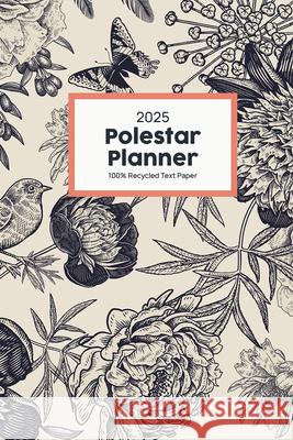 Polestar Planner 2025 Ruth Porter 9781551861388 Polestar Calendars